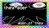 stretched loop from in stars and time with text 'they doer / doer of they'